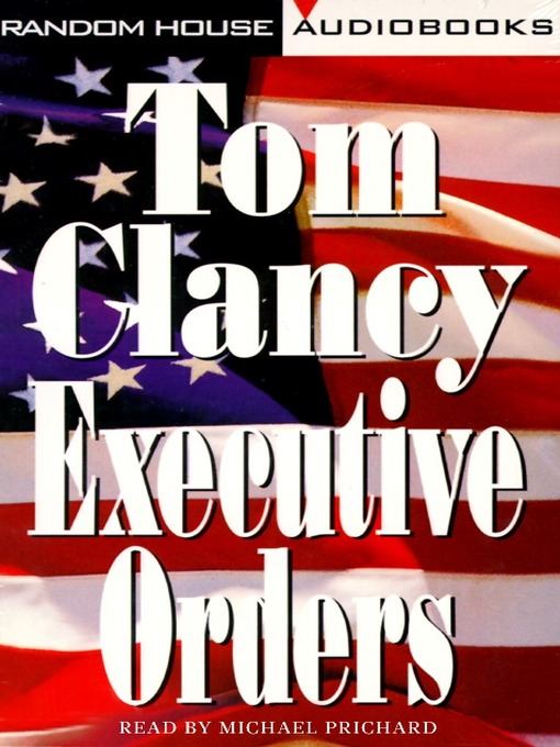 Title details for Executive Orders by Tom Clancy - Wait list